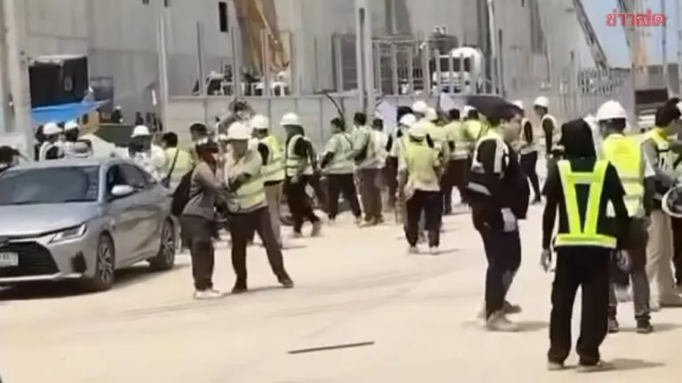 Thai and Chinese Workers Clash at Construction Site Over Language Barriers; Police Accelerate Investigation to Prevent Further Escalation