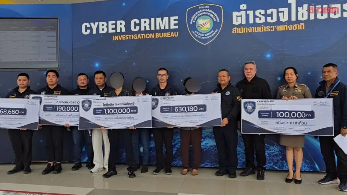 Cyber Police Freeze Scammers' Accounts, Return 3.1M Baht to Five Victims