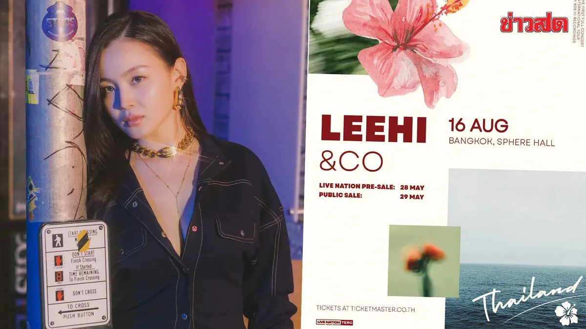 LEEHI Announces First Solo Concert in Thailand, Sets Date for August 16 at Sphere Hall