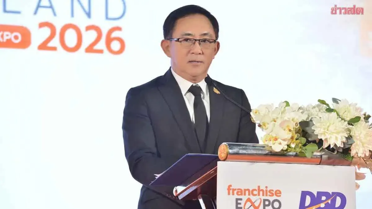 Commerce Ministry Launches Franchise Expo With 50 Brands, State Subsidy Up to 10,000 Baht