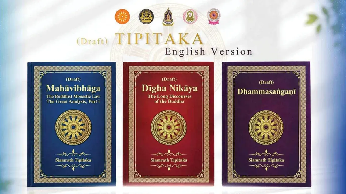 Thailand Advancing English Translation of Buddhist Tripitaka