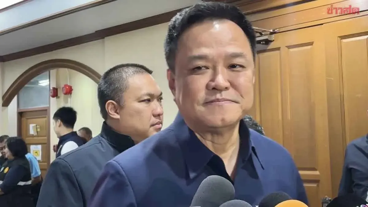 Anutin Confident Ministers Will Survive No-Confidence Debate