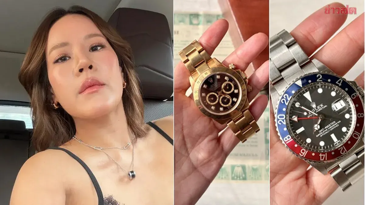 Female Influencer Warns of Scam: Criminal Gang Dupes Her Out of Two Rolex Watches Worth Nearly 2 Million Baht