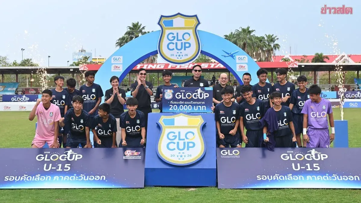 GLO Cup 2026 Eastern Region Concludes: Assumption Sriracha Captures Double Championship with 11 GLO STAR Players