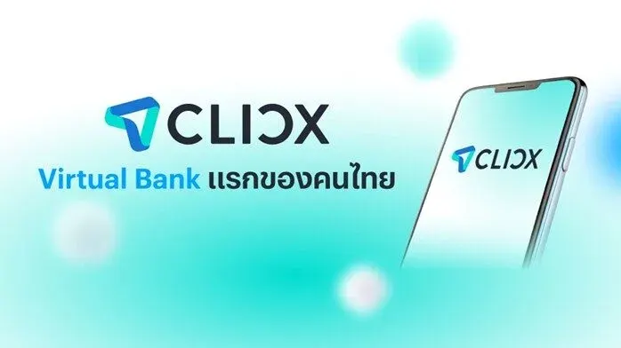 Thailand's First! CLICX Becomes the Country's First Approved Virtual Bank